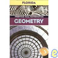 Geometry (Prentice Hall Mathematics)- Florida Edition) 9780131808560