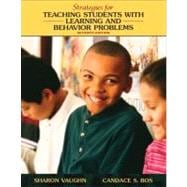 Strategies for Teaching Students with Learning and Behavioral Problems 9780205608560