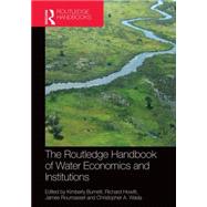 Routledge Handbook of Water Economics and Institutions 9780415728560