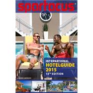 Spartacus International Hotel Guide 2015 9783867878562