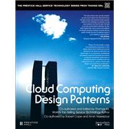 Cloud Computing Design Patterns 9780133858563