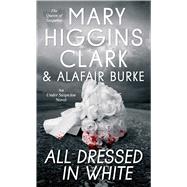 All Dressed in White 9781501108563