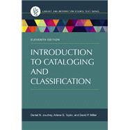 Introduction to Cataloging and Classification 9781598848564