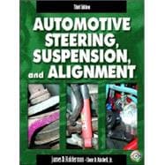 Automotive Steering, Suspension, and Alignment 9780130488565