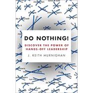 Do Nothing!