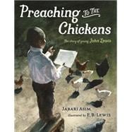 Preaching to the Chickens 9780399168567