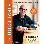 The Tucci Table Cooking With Family and Friends 9781476738567