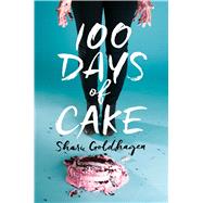 100 Days of Cake 9781481448567