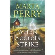 When Secrets Strike 9780373788569