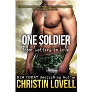 One Soldier: From Letters to Love 9781618688569