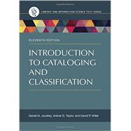 Introduction to Cataloging and Classification 9781598848571