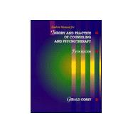 Student Manual for Corey’s Theory and Practice of Counseling and Psychotherapy 9780534338572