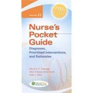 Nurse's Pocket Guide: Diagnoses, Prioritized Interventions, and Rationales 9780803618572