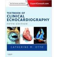Textbook of Clinical Echocardiography (Book with Access Code) 9781455728572