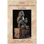 Huellas De Las Literaturas Hispanoamericanas 9780130618573