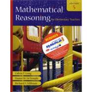Mathematical Reasoning for Elementary Teachers plus MyMathLab Student Access Kit 9780321528575