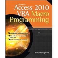 Microsoft Access 2010 VBA Macro Programming 9780071738576
