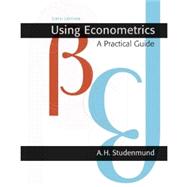 Using Econometrics : A Practical Guide + EViews 6. 0 9780132108577