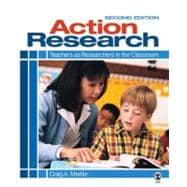 Action Research : Teachers as Researchers in the Classroom 9781412968577