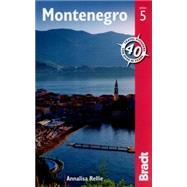 Bradt Travel Guide Montenegro 9781841628578