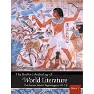 Bedford Anthology of World Literature Volumes 1 & 2 & 3: Pack A 9780312678579
