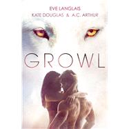 Growl Werewolf/Shifter Romance 9781250078582