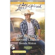 The Rancher's Second Chance 9780373818587