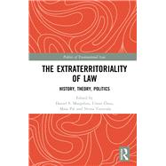 The Extraterritoriality of Law 9780815378587