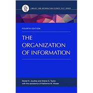 The Organization of Information 9781598848588