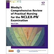 Mosby's Comprehensive Review of Practical Nursing for the Nclex-pn Exam 9780323088589