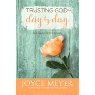 Trusting God Day by Day 9780446538589