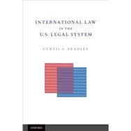 International Law in the U.S. Legal System 9780195328592