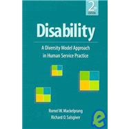 Disability: A Diversity Model Approach in Human Service Practice 9781933478593
