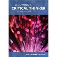 Becoming a Critical Thinker 9781285438597