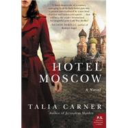 Hotel Moscow 9780062388599