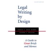 Legal Writing by Design 9781594608599