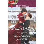 His Christmas Countess 9780373298600