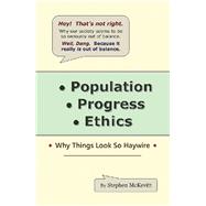 Population, Progress, Ethics