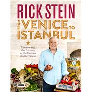 Rick Stein from Venice to Istanbul 9781849908603