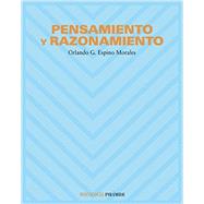 Pensamiento y razonamiento / Thinking and reasoning 9788436818604