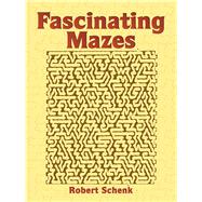 Fascinating Mazes
