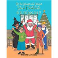 How the Grandmas and Grandpas Saved Christmas, Oh No, Not Again 9781984528605