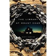 The Library at Mount Char 9780553418606