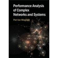 Performance Analysis of Complex Networks and Systems 9781107058606