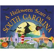 A Halloween Scare in South Carolina 9781492628606