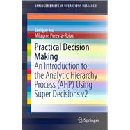 Practical Decision Making