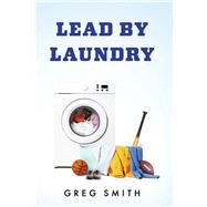 Lead By Laundry