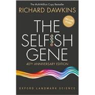 The Selfish Gene 40th Anniversary Edition 9780198788607