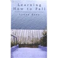 Learning How to Fall