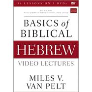 Basics of Biblical Hebrew Video Lectures 9780310538608